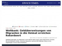 Bild zum Artikel: Weltbank: Überweisungen von Migranten in die Heimat nehmen stark zu