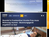 Bild zum Artikel: Skandal in Frankenthal: Kranke Frau muss Wohnung räumen - Beatmungsgerät angeblich zu laut