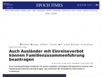 Bild zum Artikel: Auch Ausländer mit Einreiseverbot können Familienzusammenführung beantragen