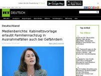 Bild zum Artikel: Medienberichte: Kabinettsvorlage erlaubt Familiennachzug in Ausnahmefällen auch bei Gefährdern