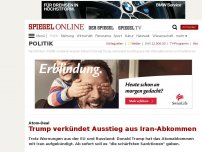 Bild zum Artikel: Atom-Deal: Trump verkündet Ausstieg aus Iran-Abkommen