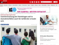 Bild zum Artikel: Kabinettsvorlage sorgt für Streit  - Familiennachzug bei Flüchtlingen soll in Ausnahmefällen auch für Gefährder erlaubt sein