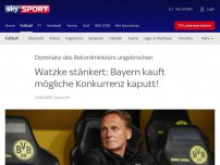 Bild zum Artikel: Watzke stänkert: Bayern kauft mögliche Konkurrenz kaputt!
