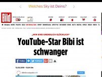 Bild zum Artikel: „Wir sind unendlich glücklich“ - YouTube-Star Bibi ist schwanger