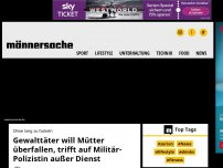 Bild zum Artikel: Gewalttäter will Mütter überfallen, trifft auf Militär-Polizistin außer Dienst [VIDEO]