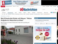 Bild zum Artikel: Bub (9) bedrohte Kinder mit Messer: 'Meine Aufgabe ist, Menschen zu t?ten'