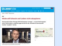 Bild zum Artikel: Höcke will Schwule und Lesben nicht akzeptieren