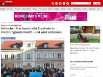Bild zum Artikel: Ärger in Fürstenfeldbruck - Kritischer Arzt beschreibt Zustände in Flüchtlingsunterkunft - und wird entlassen