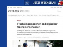 Bild zum Artikel: Belgien: Flüchtlingsmädchen an belgischer Grenze erschossen