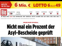 Bild zum Artikel: Neuer Bamf-Skandal - Nicht mal ein Prozent der Asyl-Bescheide geprüft