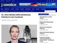 Bild zum Artikel: Dr. Alice Weidel (AfD) beliebteste Politikerin bei Facebook