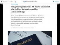 Bild zum Artikel: Flugpassagierdaten: Ab heute speichert die Polizei Reisedaten aller Auslandsflüge