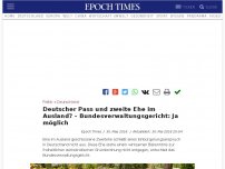 Bild zum Artikel: Deutscher Pass und zweite Ehe im Ausland? – Bundesverwaltungsgericht: Ja möglich