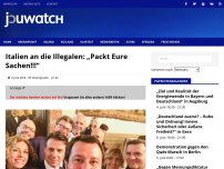 Bild zum Artikel: Italien an die Illegalen: „Packt Eure Sachen!!!“