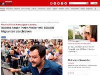 Bild zum Artikel: Matteo Salvini will Wahlversprechen einlösen - Italiens neuer Innenmister will 500.000 Migranten abschieben