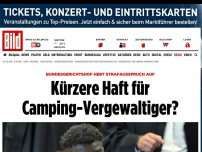 Bild zum Artikel: BGH mit Urteil - Kürzere Haft für Camping-Vergewaltiger?