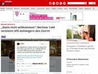 Bild zum Artikel: Rechter Shitstorm - 'Nazis nicht willkommen': Berliner Café verbietet AfD-Anhängern Zutritt