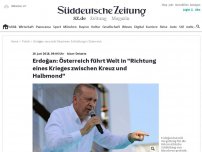Bild zum Artikel: Islam-Debatte: Erdoğan: Österreich führt Welt in 'Richtung eines Krieges zwischen Kreuz und Halbmond'