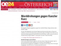 Bild zum Artikel: Morddrohungen gegen Kanzler Kurz