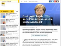 Bild zum Artikel: Front gegen Angela Merkel? Ministerpräsidenten beraten Asylpolitik
