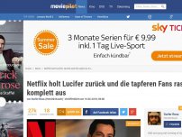 Bild zum Artikel: Netflix holt Lucifer zurück - und die tapferen Fans rasten komplett aus!