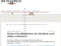 Bild zum Artikel: Wollen Flüchtlingsretter die Rückkehr nach Afrika verhindern?