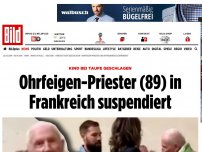 Bild zum Artikel: Kind bei Taufe geschlagen - Ohrfeigen-Priester in Frankreich suspendiert