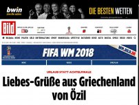 Bild zum Artikel: Urlaub statt Achtelfinale - Liebes-Grüße aus Griechenland von Özil