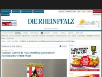 Bild zum Artikel: Haßloch: Gemeinde muss straffällig gewordenen Asylbewerber unterbringen