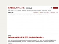 Bild zum Artikel: Türkei: Erdogan entlässt 18.500 Staatsbedienstete