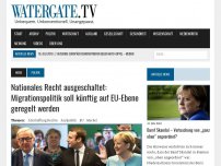 Bild zum Artikel: Nationales Recht ausgeschaltet: Migrationspolitik soll künftig auf EU-Ebene geregelt werden