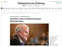 Bild zum Artikel: 'Masterplan Migration': Seehofer irritiert mit Bemerkung zu Abschiebungen