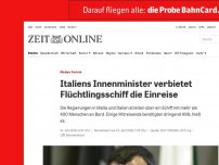 Bild zum Artikel: Matteo Salvini: 'Dieses Schiff wird hier nicht anlegen'