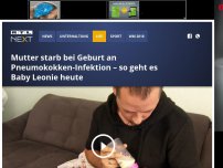 Bild zum Artikel: Mutter starb direkt nach Geburt an Pneumokokken-Infektion – so geht es Baby Leonie heute