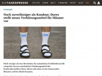 Bild zum Artikel: Noch zuverlässiger als Kondom: Durex stellt neues Verhütungsmittel für Männer vor