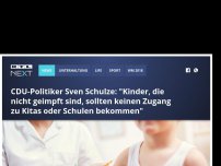 Bild zum Artikel: CDU-Politiker Sven Schulze: 'Kinder, die nicht geimpft sind, sollten keinen Zugang zu Kitas oder Schulen bekommen'