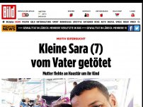 Bild zum Artikel: Motiv Eifersucht - Kleine Sara (7) vom Vater getötet