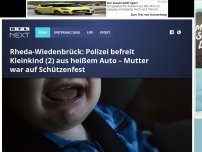 Bild zum Artikel: Rheda-Wiedenbrück: Polizei befreit Kleinkind (2) aus heißem Auto – Mutter war auf Schützenfest