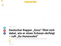 Bild zum Artikel: Deutscher Rapper „Gzuz“ filmt sich dabei, wie er einen Schwan ohrfeigt – ruft „Du Hurensohn!“