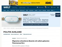 Bild zum Artikel: Migranten attackieren Beamte mit selbst gebauten Flammenwerfern