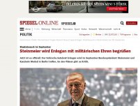 Bild zum Artikel: Staatsbesuch im September: Steinmeier wird Erdogan mit militärischen Ehren begrüßen