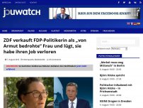 Bild zum Artikel: ZDF verkauft FDP-Politikerin als „von Armut bedrohte“ Frau und lügt, sie habe ihren Job verloren