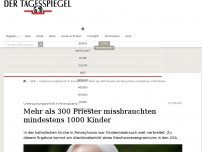 Bild zum Artikel: Mehr als 300 Priester missbrauchten mindestens 1000 Kinder