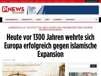 Bild zum Artikel: Jahrestag 15. August 718: Sieg gegen die arabischen Belagerer Konstantinopels Heute vor 1300 Jahren wehrte sich Europa erfolgreich gegen islamische Expansion