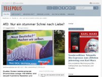 Bild zum Artikel: AfD: Nur ein stummer Schrei nach Liebe?