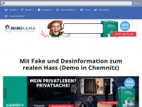 Bild zum Artikel: Mit Fake und Desinformation zum realen Hass (Demo in Chemnitz)