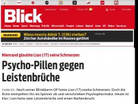 Bild zum Artikel: Niemand glaubte Lian (17) seine Schmerzen: Psycho-Pillen gegen Leistenbrüche