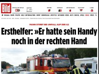 Bild zum Artikel: Mann stirbt bei Unfall auf der A2 - Hatte er das Handy noch in der Hand?