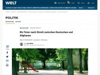 Bild zum Artikel: Ein Toter nach Streit zwischen Deutschen und Afghanen