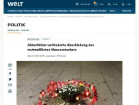 Bild zum Artikel: Aktenfehler verhinderte Abschiebung des mutmaßlichen Messerstechers 